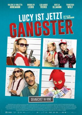 Plakatmotiv: Lucy ist jetzt Gangster