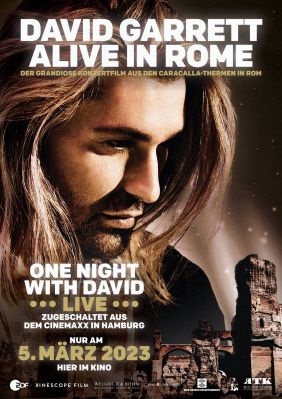 Plakatmotiv: David Garrett - Alive in Rom & Live Q&A aus dem Kino
